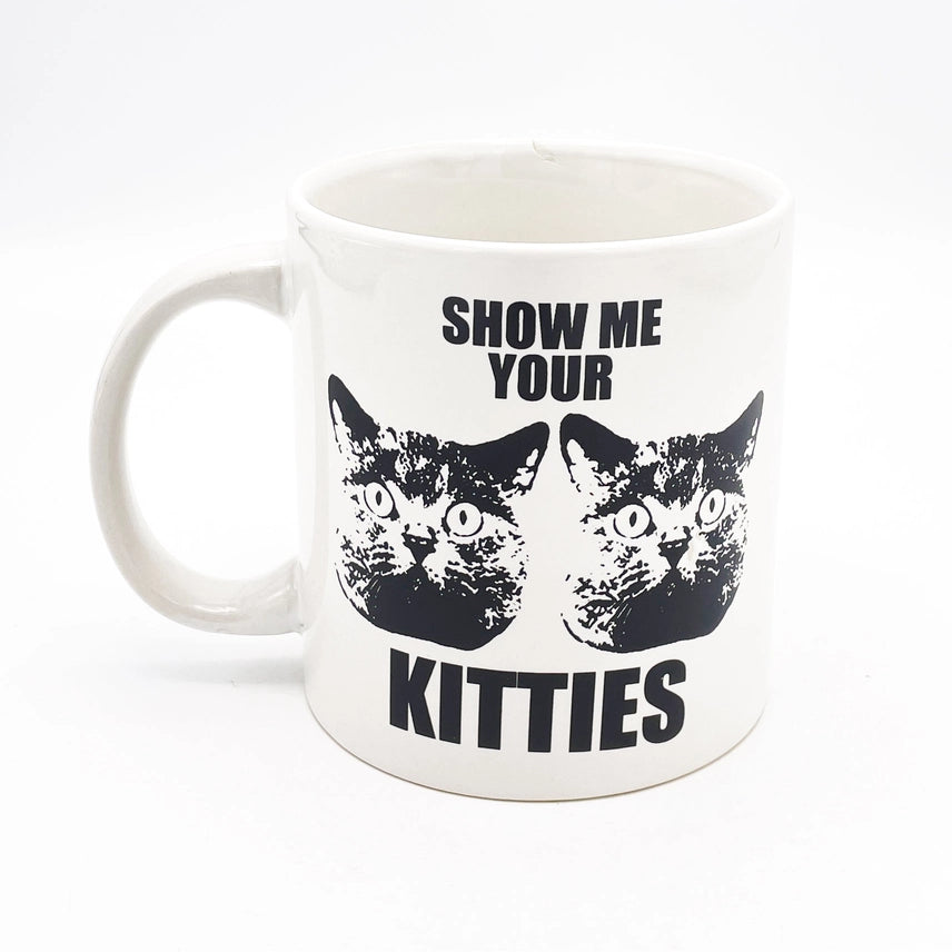 Attitude Mug Show Me Your Kitties 22oz