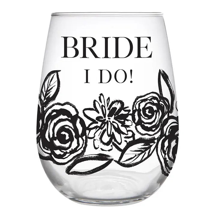 Bride I Do Wine Glass