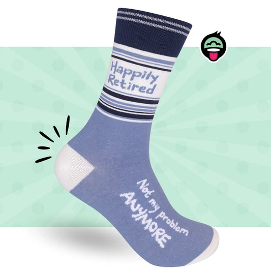 Funatic Happily Retired - Not My Problem Socks - Unisex One Size