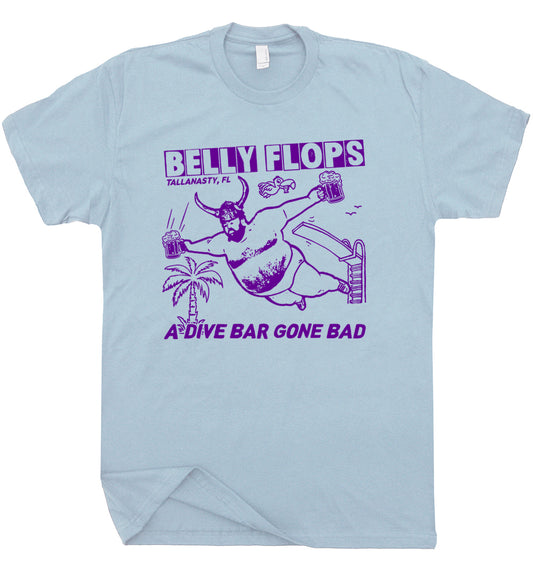 Belly Flop Dive Bar T-Shirt - Asst. Sizes